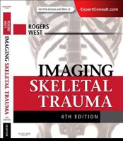 Imaging Skeletal Trauma 1437727794 Book Cover