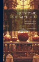 Questione Sull'alchimia: Codice Inedito 1021689807 Book Cover
