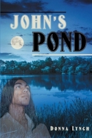 John's Pond 1491778121 Book Cover