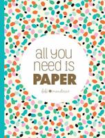 All You Need Is Paper: 230 detachable pages of the cutest patterns, cards, and stickers 1684128366 Book Cover