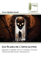 Les Plaies de l'Apocalypse 6139769191 Book Cover