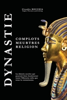 Dynastie: Complots, meurtres et religion (French Edition) 2970128004 Book Cover