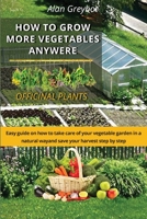 How to grow more vegetables anywhere 1667142739 Book Cover