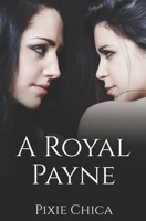 A Royal Payne B089HYQQHL Book Cover