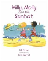 Milly, Molly and the Sunhat (Milly Molly) 1869720326 Book Cover