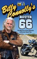 Billy Connolly's Route 66: The Big Yin on the Ultimate American Road Trip 1847445217 Book Cover