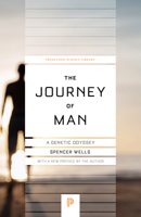 The Journey of Man: A Genetic Odyssey 0812971469 Book Cover