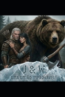"J & W", uma atração incomum!: Ele escapou do ataque do urso. Só que não resistiu ao amor vindo de duas mulheres! (Portuguese Edition) B0H23MTLWN Book Cover