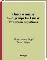 One-Parameter Semigroups for Linear Evolution Equations 1475774095 Book Cover