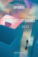 Chroniques Littéraires (2010 - 2025) 9524210223 Book Cover