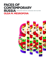 Faces of Contemporary Russia: Advanced Russian Language and Culture 1626166714 Book Cover