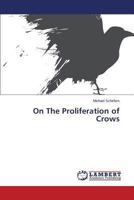 On The Proliferation of Crows 3659461164 Book Cover