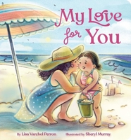 My Love for You 1665928077 Book Cover