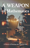 A Weapon of Mathematics 1737496704 Book Cover