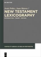 New Testament Lexicography 3110408139 Book Cover