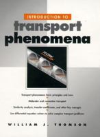 Introduction to Transport Phenomena 0134548280 Book Cover