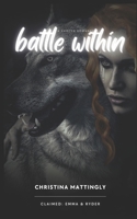 Battle Within 0981557619 Book Cover
