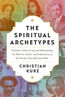 The Spiritual Archetypes B0BTRQSS7L Book Cover