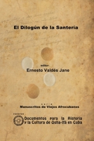 El Dilog�n de la Santer�a. Libreta de Santer�a An�nima 1105074056 Book Cover