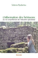 L'Hibernation des hérissons (French Edition) 2414531215 Book Cover