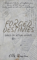 Forged Destinies B0CKBDRTVP Book Cover