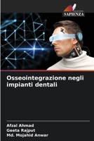 Osseointegrazione negli impianti dentali 6205678276 Book Cover