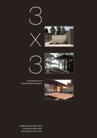 3 x 3: The Architecture of Suyama Peterson Deguchi 0979539579 Book Cover