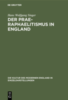 Der Prae-Raphaelitismus in England (German Edition) B00IPWIG42 Book Cover