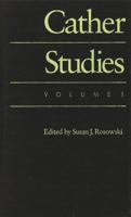 Cather Studies, Volume 1 0803238959 Book Cover