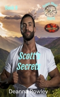 Scott’s Secret: Brotherhood Protectors World (Broken Wheel Ranch) B0DPN7N9BG Book Cover