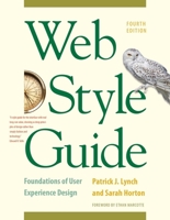 Web Style Guide: Basic Design Principles for Creating Web Sites 0300137370 Book Cover