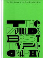 Typography 39: The World's Best Type and Typography. The Annual of the Type Directors Club 2018 3874399125 Book Cover