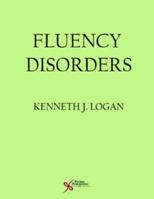 Fluency Disorders 1597564079 Book Cover