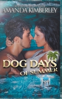 Dog Days of Summer B09F1FY6HZ Book Cover