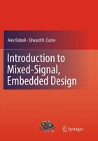 Introduction to Mixed-Signal, Embedded Design 1493939440 Book Cover