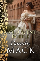 The Gold Scent Bottle 0451200039 Book Cover