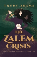 The Zalem Crisis 1649601042 Book Cover