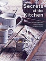 Secrets of the Kitchen (Hachette General Reference) 1844301494 Book Cover