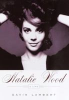 Natalie Wood: A Life 0375433155 Book Cover
