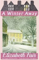 A Winter Away 191157941X Book Cover