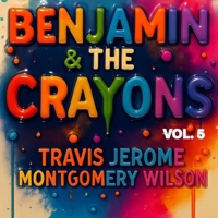 BENJAMIN & THE CRAYONS VISIT WASHINGTON D.C. VOL. 5 B0FM8CCPDS Book Cover