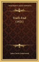 Trail's End 0548618186 Book Cover