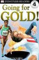 Going for Gold! 0789447649 Book Cover