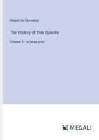 The History of Don Quixote: Volume 2 - in large print 3387047029 Book Cover