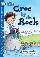 Croc by the Rock 1424208858 Book Cover