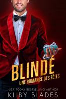 Blindé: une romance des fêtes 1954653190 Book Cover