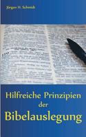 Hilfreiche Prinzipien der Bibelauslegung 3741280461 Book Cover