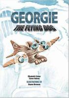 Georgie the Flying Dog 1425103111 Book Cover