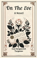 On The Eve A Novel 9364287193 Book Cover
