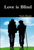 Love is Blind 0359523366 Book Cover